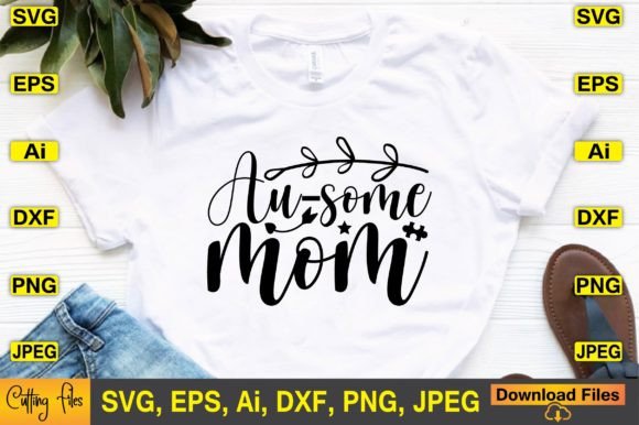 Au-some Mom SVG Design: An Embroidery Review