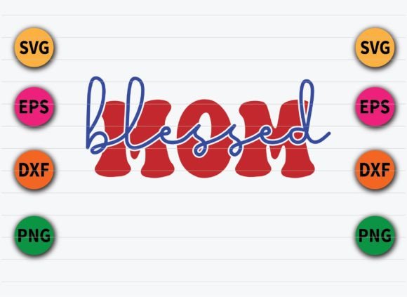 Blessed Mom Svg Cut Files: An Embroidery Review