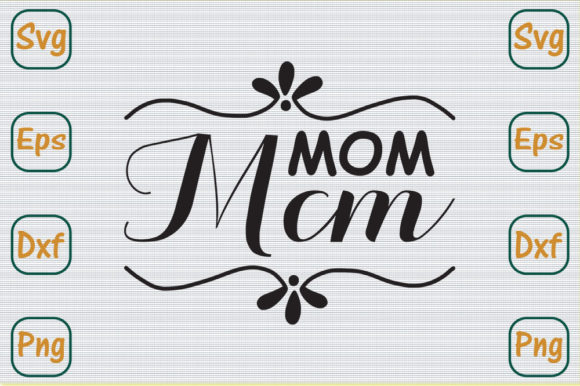 Mom MCM SVG Design: A Crafter’s Stitch Test