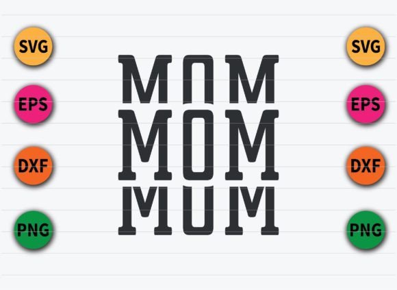 MOM Svg Cut Files: An Embroidery Designer’s Review