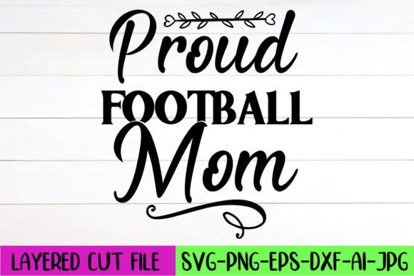 Proud Football Mom SVG: A Stitch-Ready Review