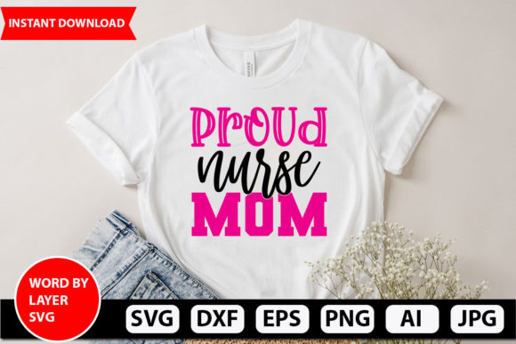 Proud Nurse Mom SVG Design: A Maker’s Review