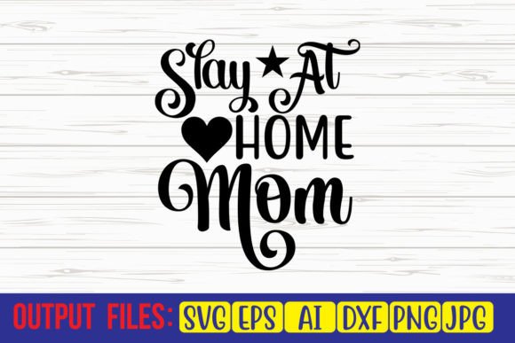Slay at Home Mom SVG Cut File: An Embroidery Review